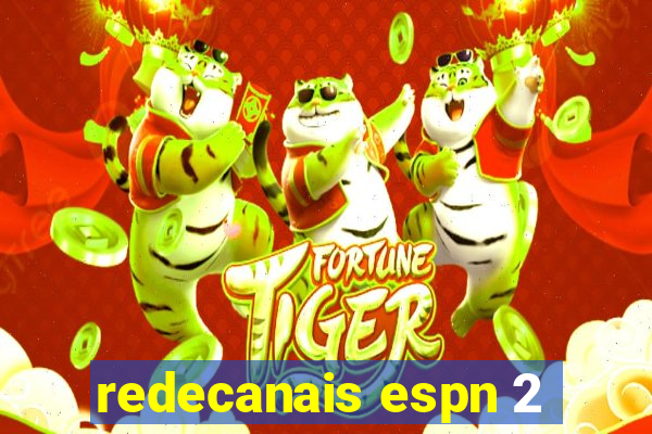 redecanais espn 2